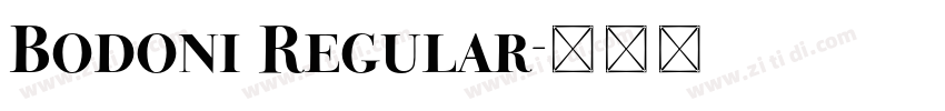 Bodoni Regular字体转换